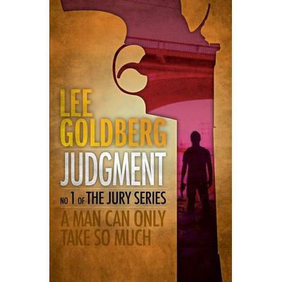 Judgment, Taschenbuch von Lee Goldberg, Cutting Edge Publishing, 978-1-962896-03-0