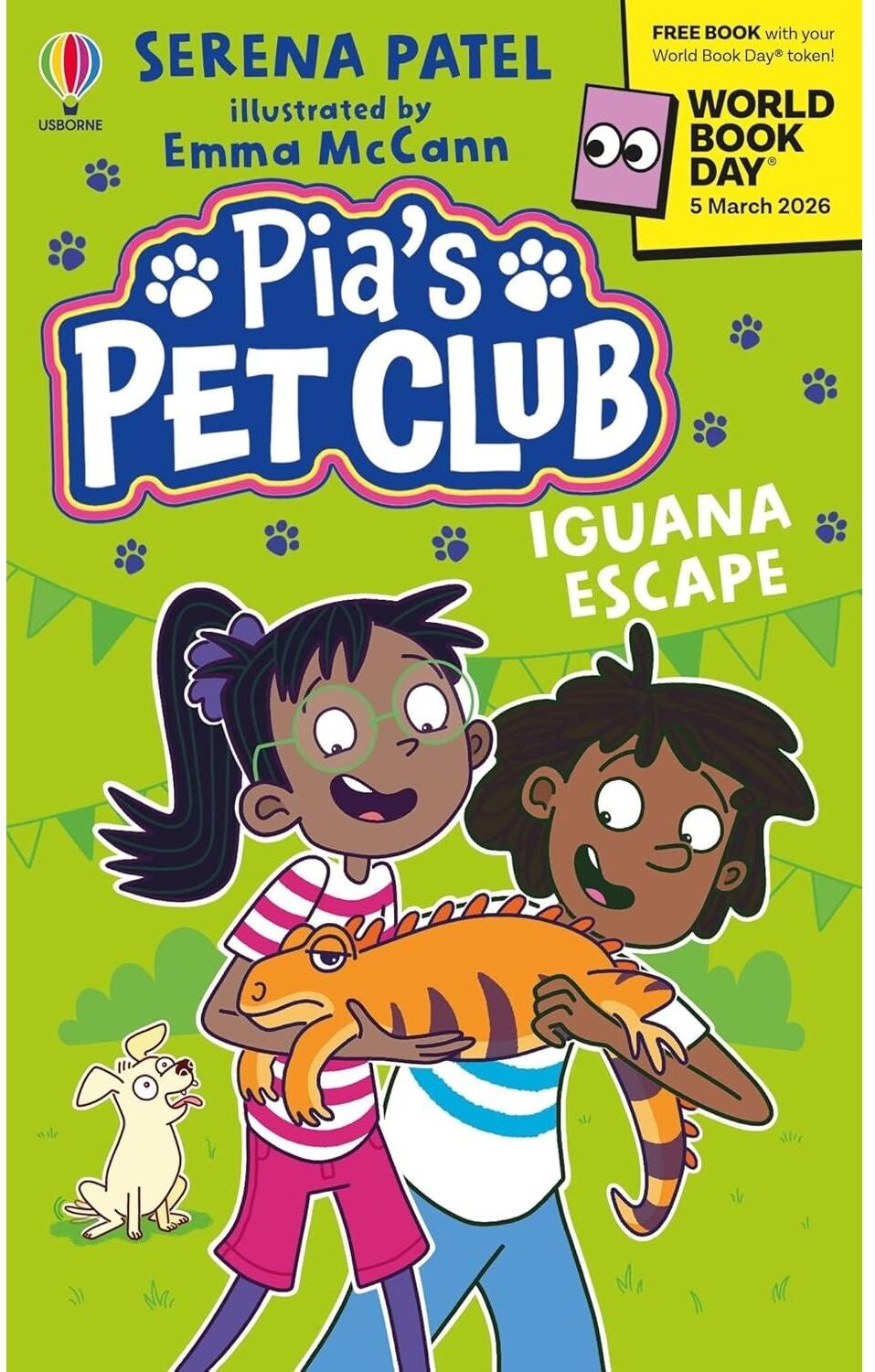 Usborne Publishing Pia's Pet Club: Iguana Escape by Serena Patel: World Book Day 2026