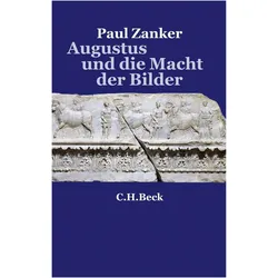Augustus und die Macht der Bilder, Sachbücher von Paul Zanker