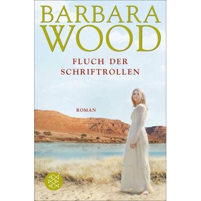 Der Fluch der Schriftrollen, Taschenbuch von Barbara Wood, Fischer Taschenbuch Verlag, 978-3-596-15031-1