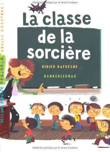 Didier Dufresne - La classe de la sorcière - Preis vom 11.10.2026 03:10:56 h