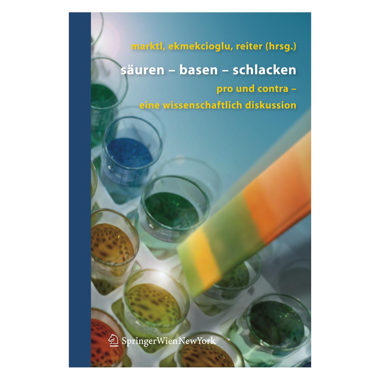Springer Säuren - Basen - Schlacken (Deutsch, Softcover, Bettina Reiter, Cem Ekmekcioglu, Wolfgang Marktl) (7050713)