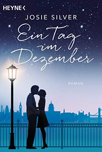 Josie Silver - Ein Tag im Dezember: Roman - Preis vom 13.10.2026 11:25:28 h