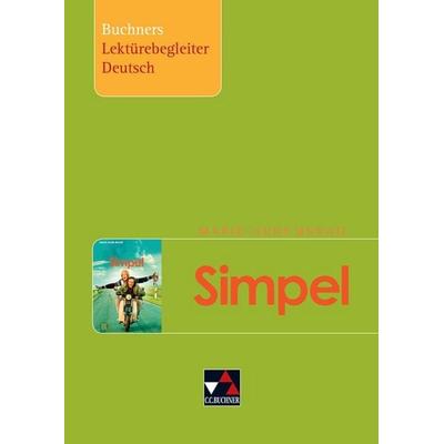 Buchners Lektürebegleiter Deutsch / Murail, Simpel, Geheftet von Tina Rehm,Barbara Reidelshöfer, Buchner, C.C., 978-3-7661-4295-5