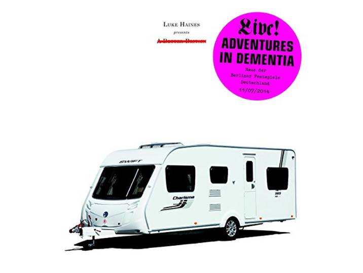 Adventures In Dementia - Live