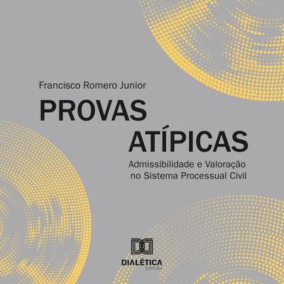 Provas Atípicas - Francisco Romero Junior, Audio, 9786527094135