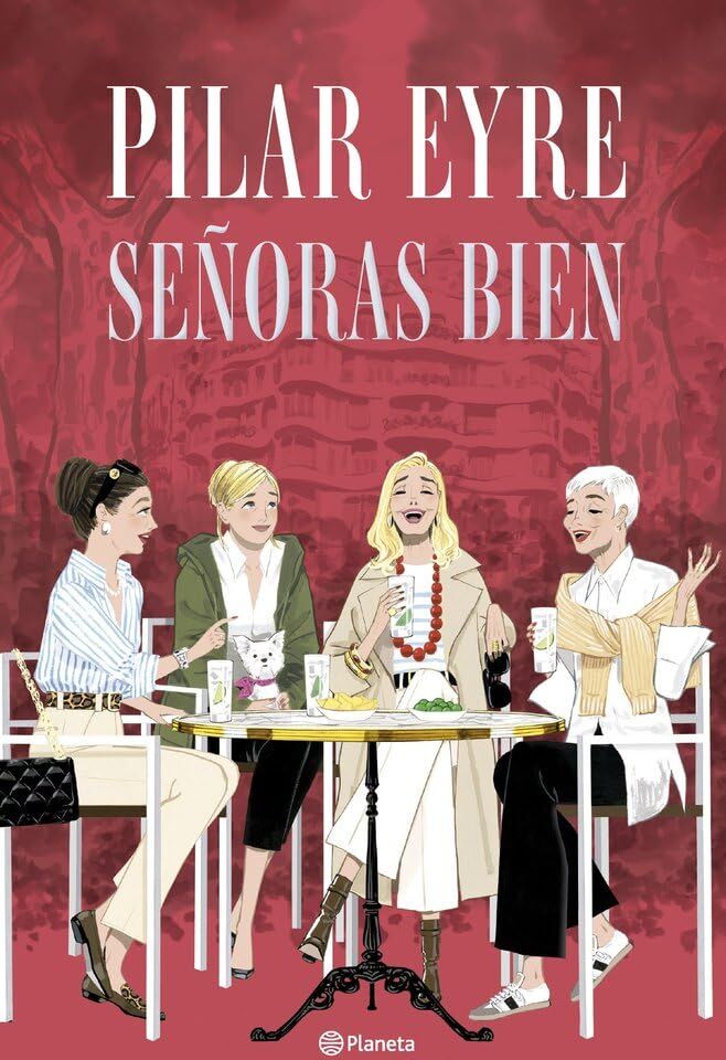Pilar Eyre - Señoras bien - Preis vom 18.10.2026 19:22:15 h