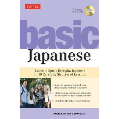 Basic Japanese, Taschenbuch von Samuel E. Martin,Eriko Sato, Tuttle Publishing, 978-4-8053-0962-9