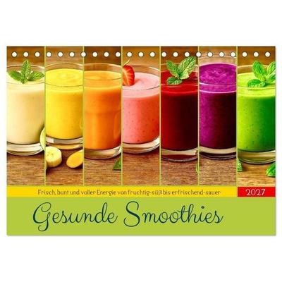 Gesunde Smoothies (Tischkalender 2027 DIN A5 quer), CALVENDO Monatskalender