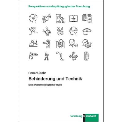 Behinderung und Technik, Taschenbuch von Robert Stöhr, Verlag Julius Klinkhardt, 978-3-7815-2565-8