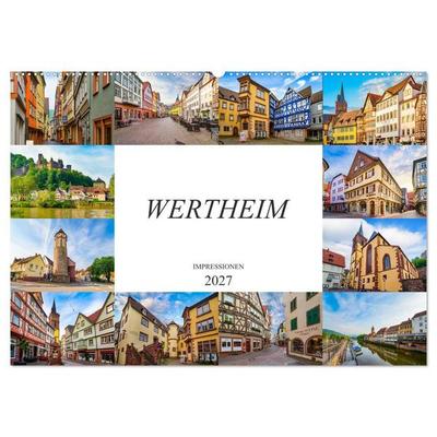 Wertheim Impressionen (Wandkalender 2027 DIN A2 quer), CALVENDO Monatskalender