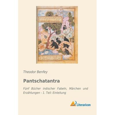 Pantschatantra, Taschenbuch von , Literaricon, 978-3-95913-463-7
