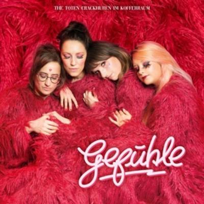 Gefühle (Pink Vinyl/+Download) - The Toten Crackhuren Im Kofferraum (Tchik), Vinyl
