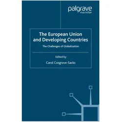 The European Union and Developing Countries, Fachbücher von C. Cosgrove-Sacks
