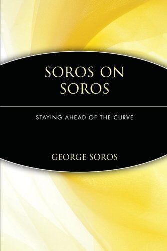 George Soros - Soros on Soros: Staying Ahead of the Curve - Preis vom 09.10.2026 07:28:09 h