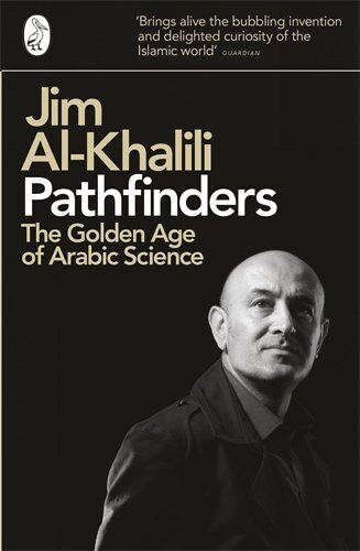 Jim Al-Khalili - Pathfinders: The Golden Age of Arabic Science - Preis vom 14.10.2026 23:07:16 h