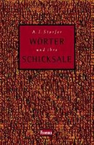 Storfer, Adolf J - Wörter und ihre Schicksale / Im Dickicht der Sprache - Preis vom 19.10.2026 19:33:35 h
