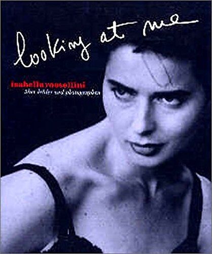 Isabella Rossellini - Isabella Rossellini Looking at Me - Preis vom 09.10.2026 07:28:09 h