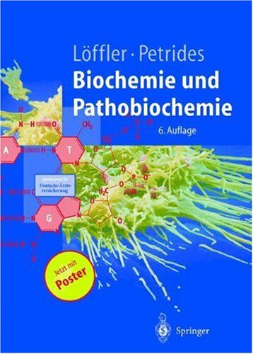 Georg Löffler - Biochemie und Pathobiochemie (Springer-Lehrbuch) - Preis vom 15.10.2026 23:06:25 h
