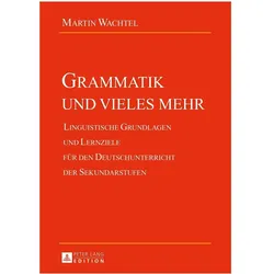 Grammatik und vieles mehr, Fachbücher von Martin Wachtel