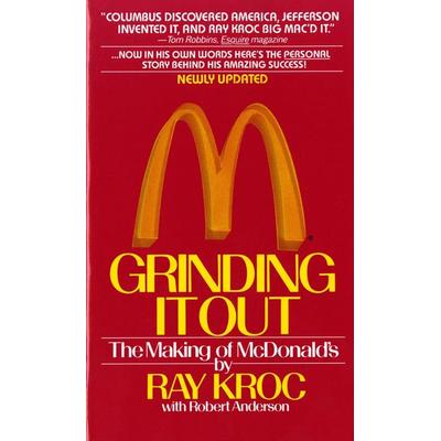 Grinding It Out, Taschenbuch von Ray Kroc, St. Martins Press, 978-0-312-92987-9