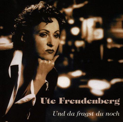 Ute Freudenberg - Und Da Fragst du Noch - Preis vom 10.10.2026 11:48:34 h