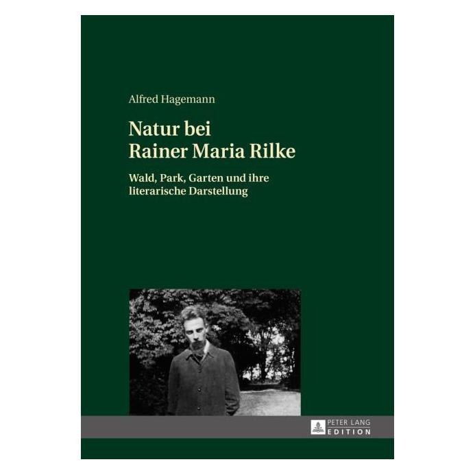 Peter Lang Natur bei Rainer Maria Rilke (Deutsch, Hardcover, Alfred Hagemann) (35142231)