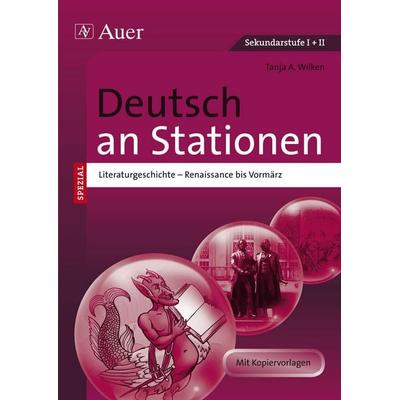 Deutsch an Stationen spezial Literaturgeschichte 1, Geheftet von Tanja A. Wilken, Auer Verlag in der AAP Lehrerwelt GmbH, 978-3-403-06909-6