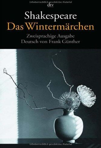 William Shakespeare - Das Wintermärchen: Zweisprachige Ausgabe - Preis vom 17.10.2026 19:25:27 h