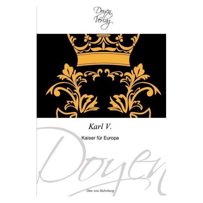 Doyen Karl V. (Deutsch, Softcover, Otto von Habsburg) (55341451)