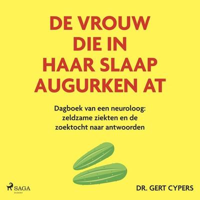 De vrouw die in haar slaap augurken at - Gert Cypers, Audio, 9788727283890