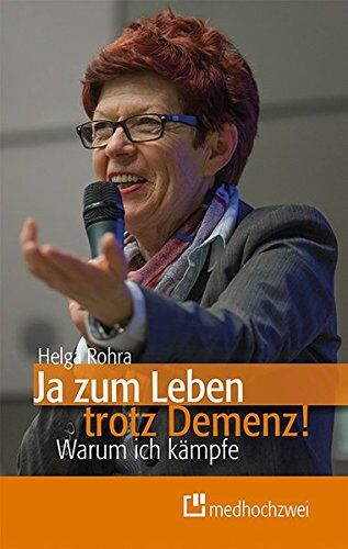 Helga Rohra - Ja zum Leben trotz Demenz! Warum ich kämpfe - Preis vom 11.10.2026 03:10:56 h