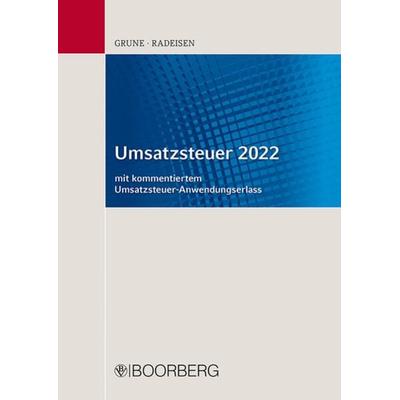 Umsatzsteuer 2022, Paperback von Jörg Grune,Rolf-Rüdiger Radeisen, Richard Boorberg Verlag, 978-3-415-07094-3