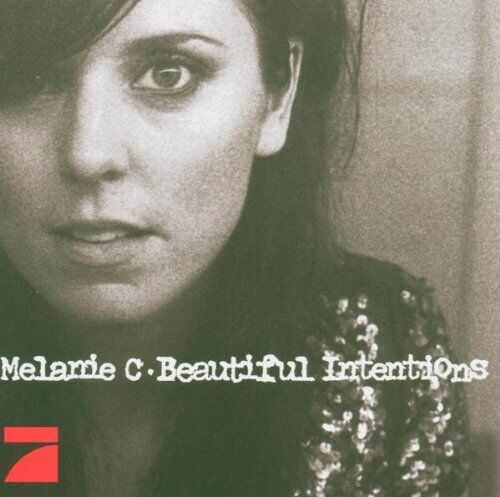 Melanie C - Beautiful Intentions - Preis vom 11.10.2026 03:10:56 h