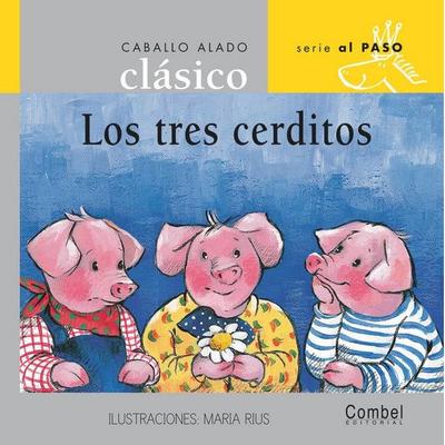 Los Tres Cerditos, Gebundene Ausgabe von Combel Editorial, Editorial Casals S.A., 978-84-7864-765-1