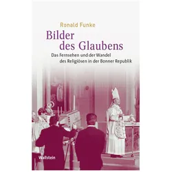 Bilder des Glaubens, Fachbücher von Ronald Funke
