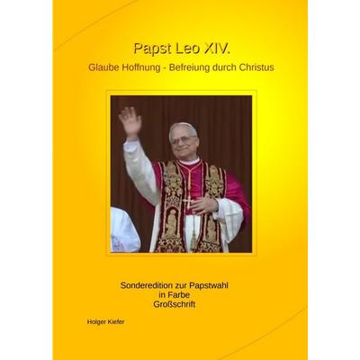 Papst Leo XIV., Gebundene Ausgabe von Priester-Schamane, Tredition, 978-3-384-60277-0