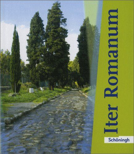 Jörgen Vogel - Iter Romanum. Lehrwerk für Latein als 2. oder 3. Fremdsprache - Neubearbeitung: Iter Romanum Lehrwerk für Latein als 2. oder 3. Fremdsprache: ... , Texte und Übungen, Grammatik und Vokabeln - Preis vom 09.10.2026 07:28:09 h