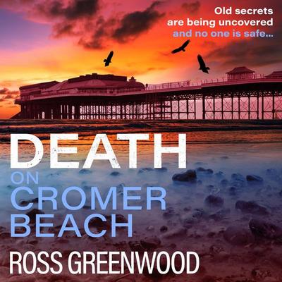 Death on Cromer Beach - Ross Greenwood, Audio, 9781804156896