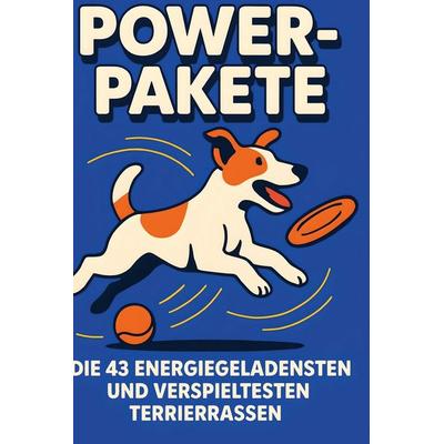 Power-Pakete, Gebundene Ausgabe von Elias Zimmermann, BoD - Books on Demand, 978-3-695-36404-6