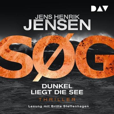 SØG. Dunkel liegt die See. Ein Nina-Portland-Thriller (Teil 1) - Jens Henrik Jensen, Audio, 9783742418128