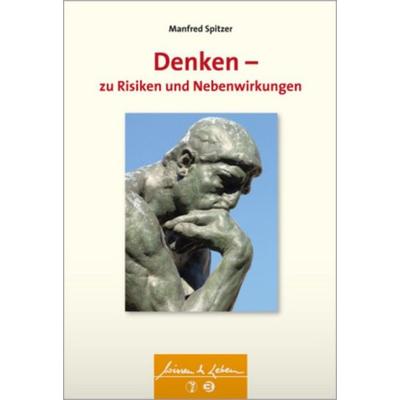 Denken - zu Risiken und Nebenwirkungen, Taschenbuch von Manfred Spitzer, Schattauer, 978-3-7945-3105-9