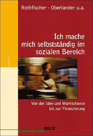 Doris Rothfischer - Ich mache mich selbstständig im sozialen Bereich - Preis vom 09.10.2026 07:28:09 h