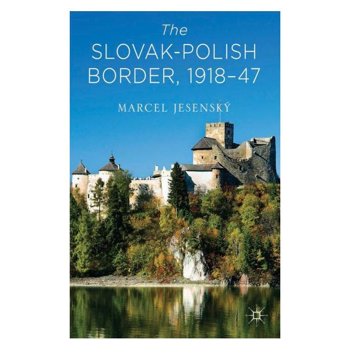 Palgrave Macmillan Uk Jesenský:The Slovak-Polish Border, 1918 (Englisch, Hardcover, Marcel Jesenský) (63317817)