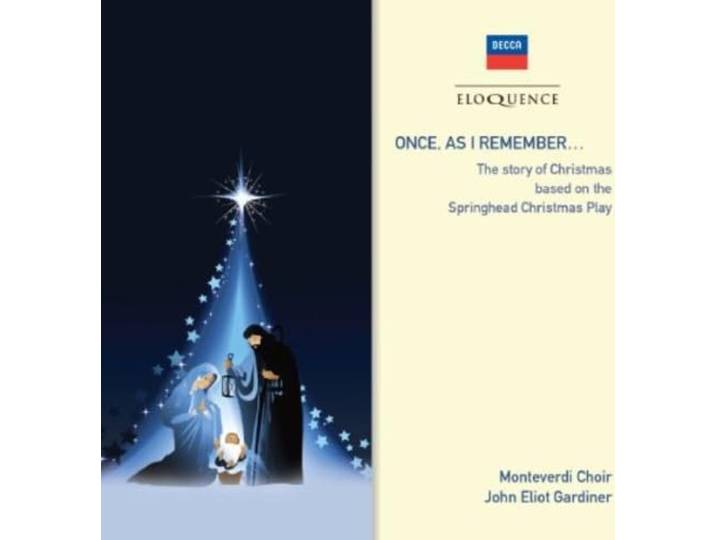 Monteverdi Choir - Once As I Remember