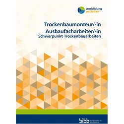 Trockenbaumonteur/Trockenbaumonteurin Ausbaufacharbeiter/Ausbaufacharbeiterin, Schulbücher von Bundesinstitut für Berufsbildung