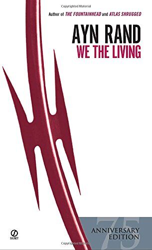 Ayn Rand - We the Living (75th Anniversary Edition) - Preis vom 19.10.2026 19:33:35 h