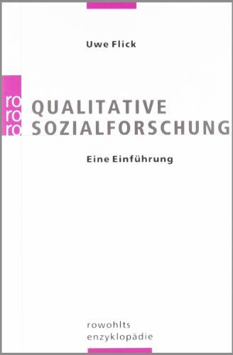 Uwe Flick - Qualitative Sozialforschung: Eine Einführung - Preis vom 02.10.2026 23:42:20 h