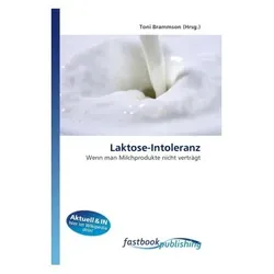 Laktose-Intoleranz, Fachbücher von Toni Brammson