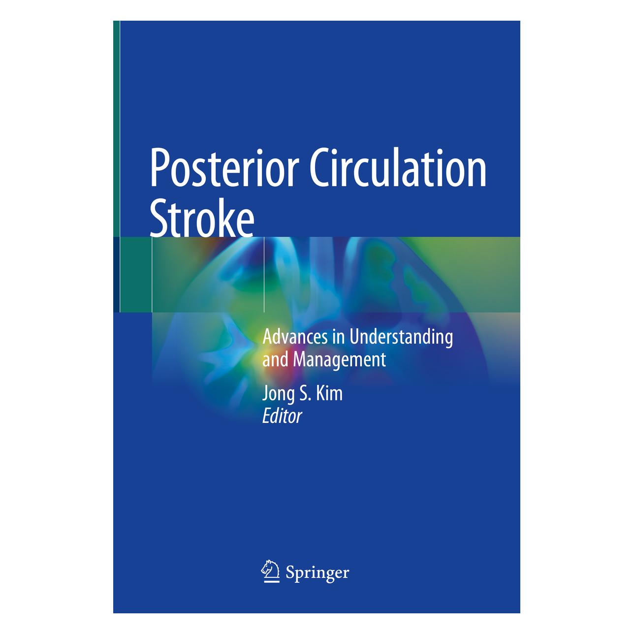 Springer Posterior Circulation Stroke (Englisch, Hardcover, Jong S. Kim) (71875803)
